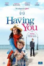Watch Having You Putlocker