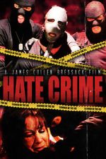 Watch Hate Crime Putlocker