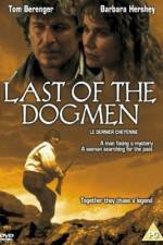 Watch Last of the Dogmen Putlocker