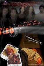 Watch Tied Up Putlocker