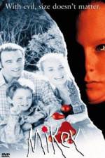 Watch Mikey Putlocker