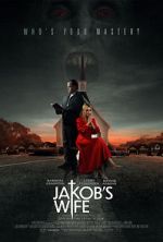 Watch Jakob\'s Wife Putlocker