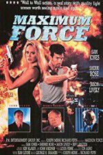 Watch Maximum Force Putlocker