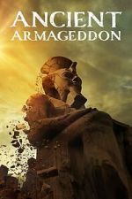 Watch Ancient Armageddon (TV Special 2023) Putlocker