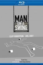 Watch Man on a Swing Putlocker