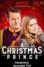 Watch A Christmas Prince Putlocker