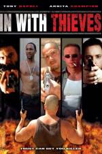 Watch In with Thieves Putlocker