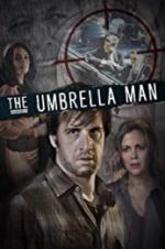 Watch The Umbrella Man Putlocker