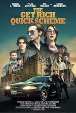 Watch The Get Rich Quick Scheme Putlocker