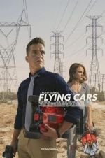 Watch Flying Cars Putlocker