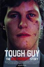 Watch Tough Guy: The Bob Probert Story Putlocker