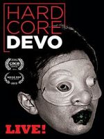 Watch Hardcore Devo Live! Putlocker