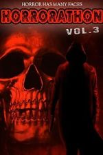 Watch Horrorathon Volume 3 Putlocker