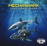 Watch Mechashark Love Down Under Putlocker