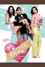 Watch Shaadi Se Pehle Putlocker