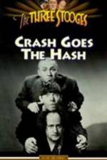Watch Crash Goes the Hash Putlocker
