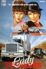 Watch Flatbed Annie & Sweetie Pie: Lady Truckers Putlocker