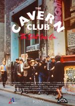 Watch The Cavern Club: The Beat Goes On Putlocker