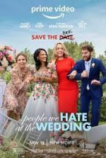 Watch The People We Hate at the Wedding Putlocker