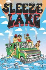 Watch Sleeze Lake Putlocker