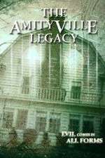 Watch The Amityville Legacy Putlocker