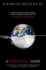 Watch A Dangerous Game Putlocker