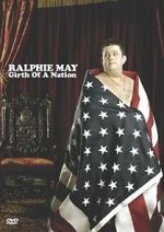 Watch Ralphie May: Girth of a Nation Putlocker