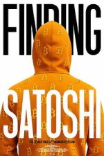 Watch Finding Satoshi Putlocker