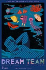 Watch Dream Team Putlocker