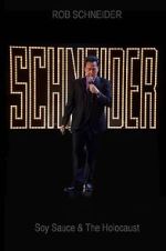 Watch Rob Schneider: Soy Sauce and the Holocaust (TV Special 2013) Putlocker