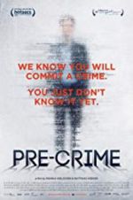 Watch Pre-Crime Putlocker