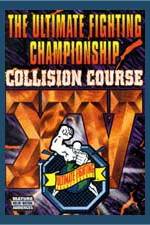 Watch UFC 15 Collision Course Putlocker