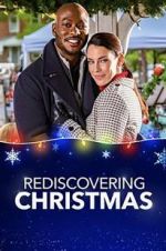 Watch Rediscovering Christmas Putlocker