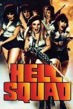 Watch Hell Squad Putlocker