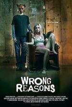 Watch Wrong Reasons Putlocker