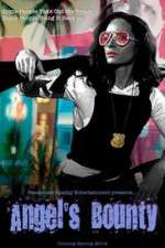 Watch Angel's Bounty Putlocker