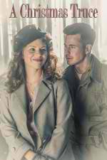 Watch Christmas Truce Putlocker