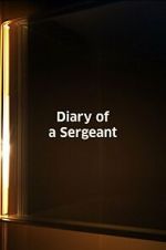 Watch Diary of a Sergeant (Short 1945) Putlocker
