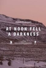 Watch At Noon Fell a Darkness Putlocker