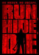 Watch Run, Hide, Die Putlocker