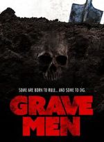 Watch Grave Men Putlocker