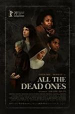 Watch All the Dead Ones Putlocker