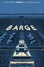 Watch Barge Putlocker