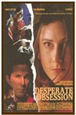 Watch Desperate Obsession Putlocker