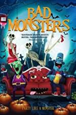 Watch Bad Monsters Putlocker