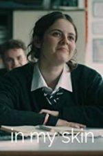Watch In My Skin Putlocker