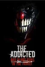 Watch The Addicted Putlocker