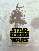 Watch TK-436: A Stormtrooper Story (Short 2016) Putlocker