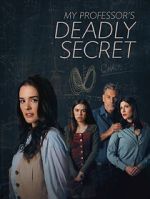 Watch My Professor\'s Deadly Secret Putlocker