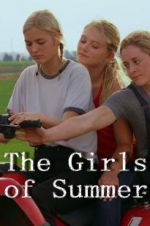 Watch The Girls of Summer Putlocker